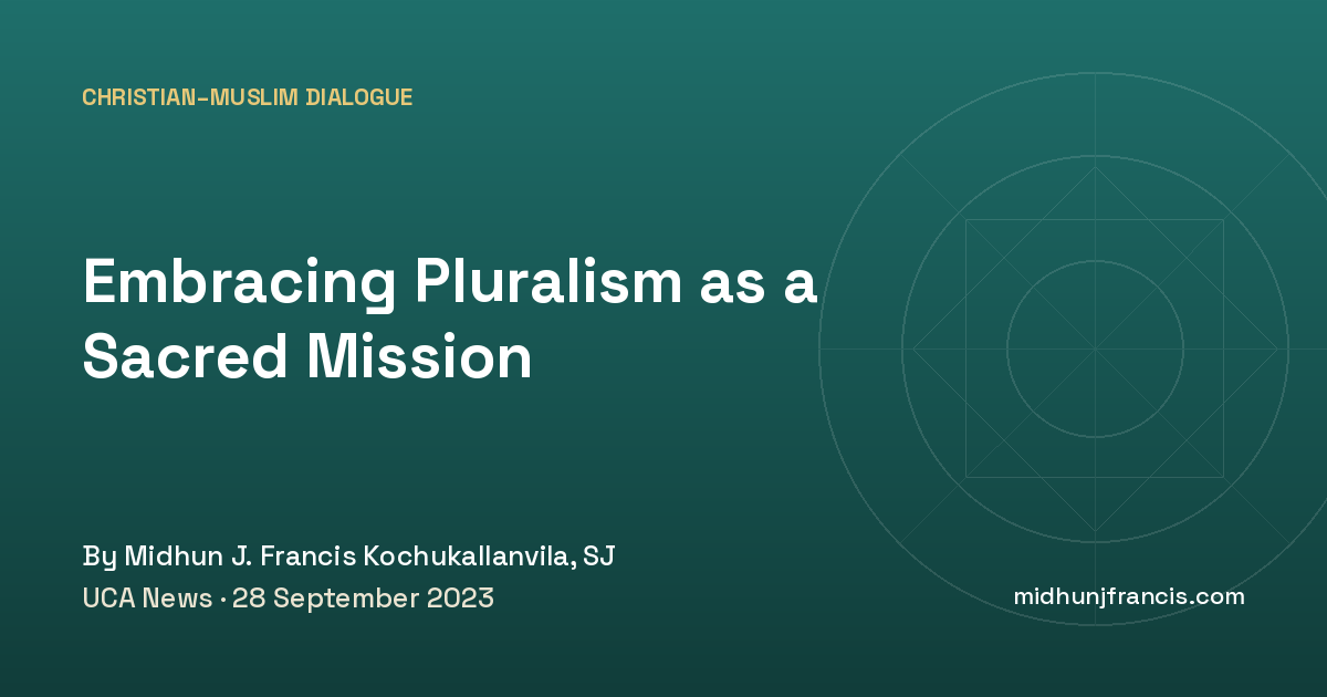 Embracing Pluralism as a Sacred Mission