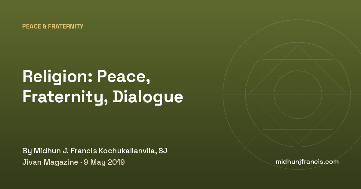 Religion: Peace, Fraternity, Dialogue