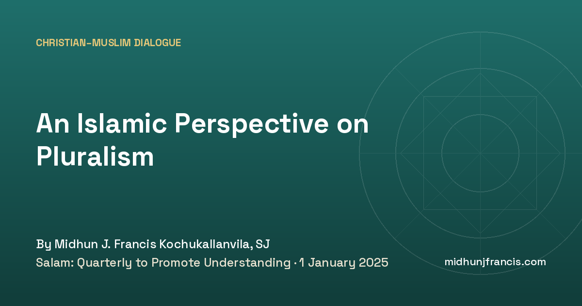 An Islamic Perspective on Pluralism